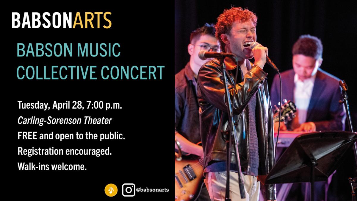 Babson Music Collective graphic A graphic advertising the Babson Music Collective concert