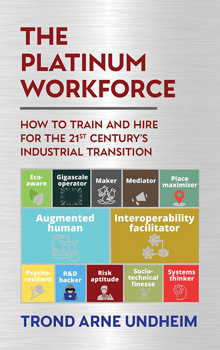 The Platinum Workforce: How to Train and Hire for the 21st Century’s Industrial Transition