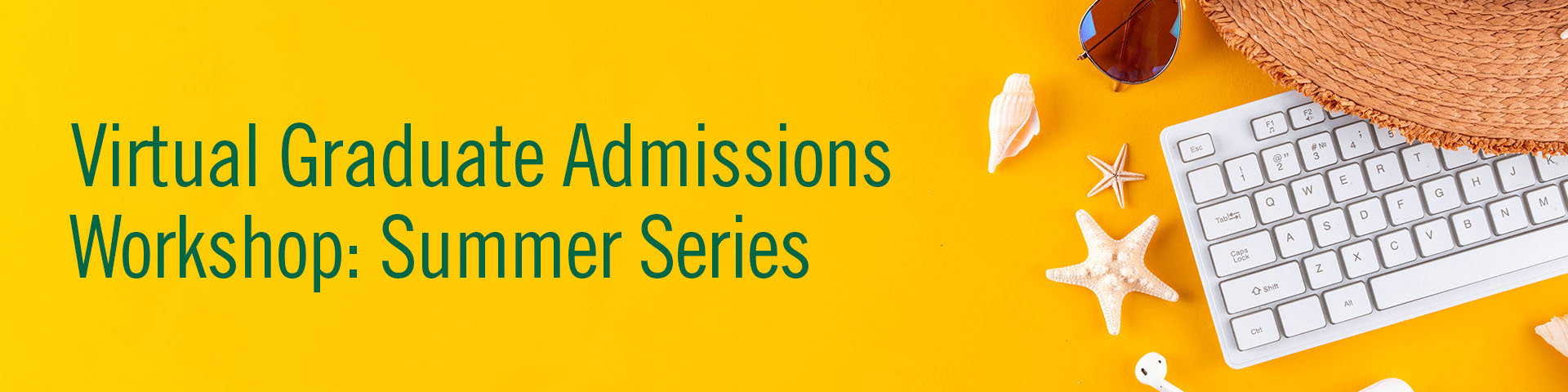 Summer theme with Graduate Admissions text